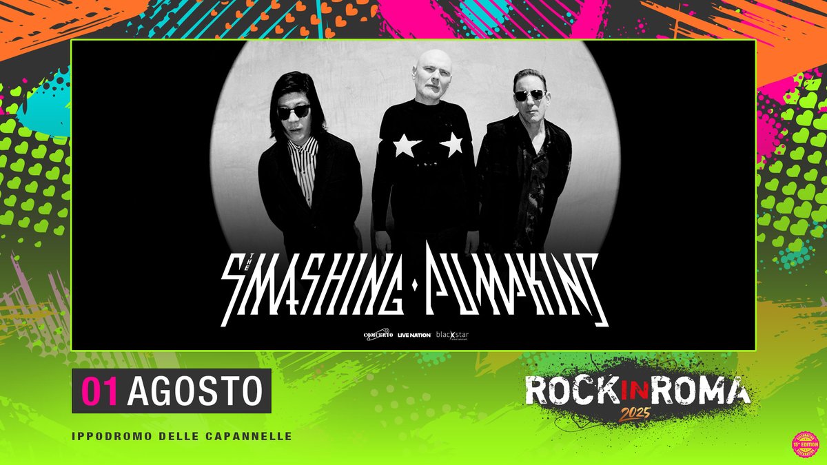.<a href="/SmashingPumpkin/">The Smashing Pumpkins</a>, la leggendaria band capitanata da Billy Corgan, tornano nella Capitale quest’estate per un live imperdibile!

1 AGOSTO 2025 | <a href="/SmashingPumpkin/">The Smashing Pumpkins</a> @ Rock in Roma
📍Ippodromo delle Capannelle
🎟️su Ticketone.it e Ticketmaster.it dalle 10 di domani