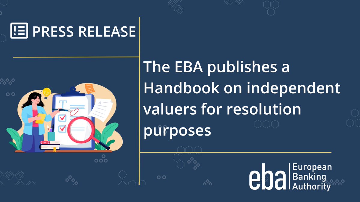 The EBA publishes Handbook on independent valuers for resolution purposes ⚡

The Handbook enhances convergence by providing:
💡 best practices;
📊 high-quality methodologies + processes for selection of independent valuers for resolution purposes.

More: europa.eu/!PnbtHD
