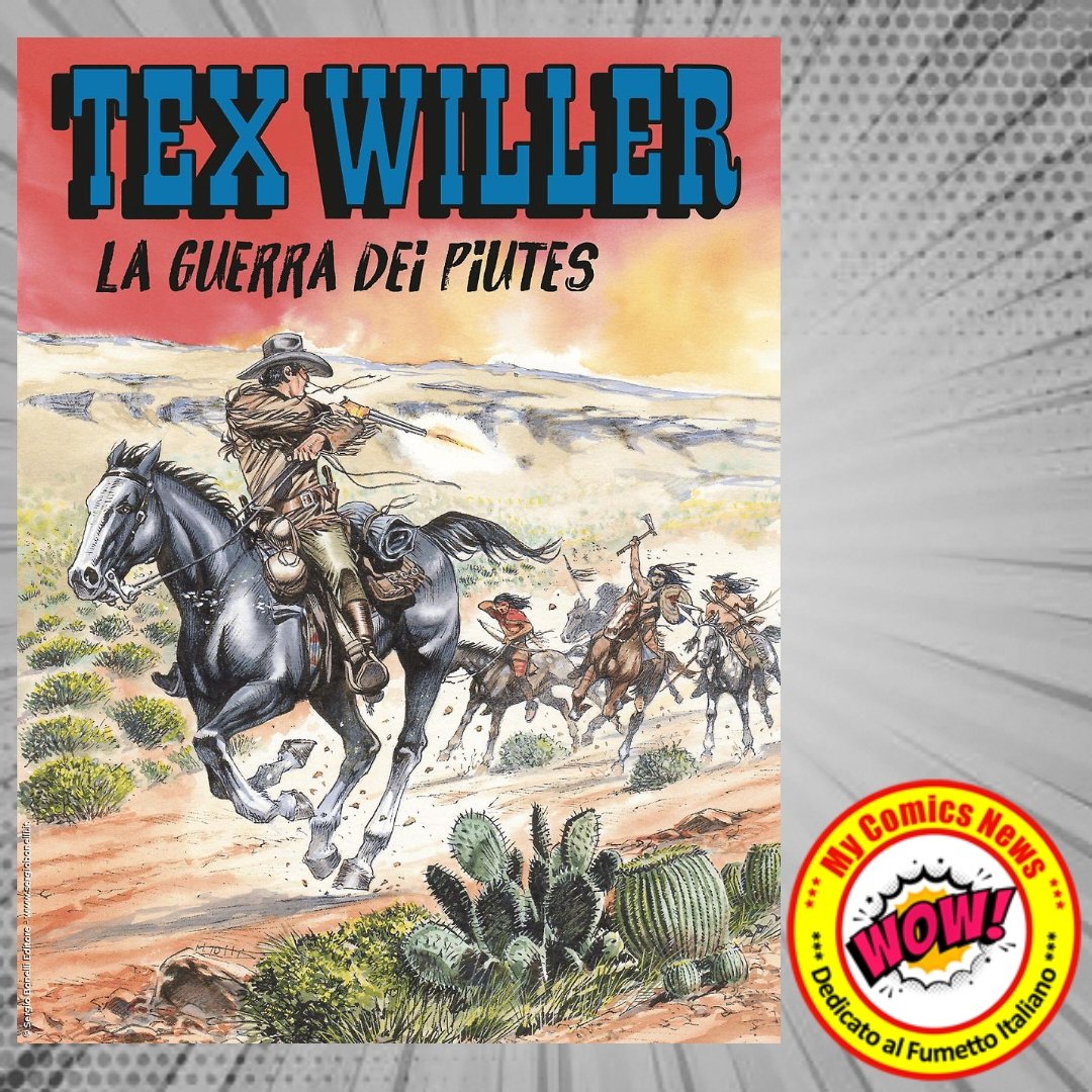 #InEdicolaOggi
'TEX WILLER' 74, dal titolo "La guerra dei Piutes" – In Nevada, la presenza dei minatori hanno portato oltre il livello di guardia i rapporti tra Piutes e coloni bianchi. Nonostante la volontà di pace del Sakem Numaga, un pretesto qualsiasi può scatenare la guerra.