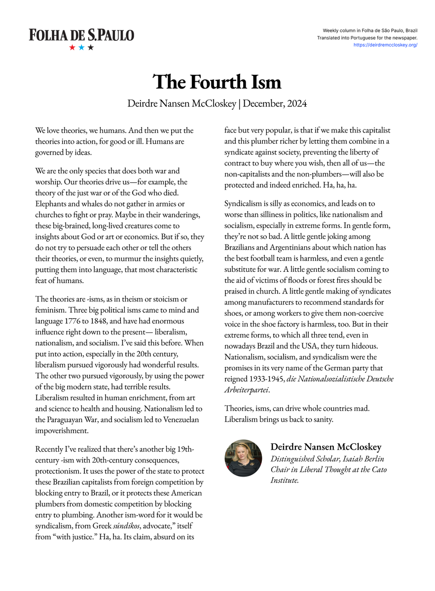 Recently I’ve realized that there’s another big 19th-century -ism with 20th-century consequences: 

Protectionism.

It uses the power of the state to protect  Brazilian capitalists from foreign competition by blocking entry to Brazil, or it protects American plumbers from