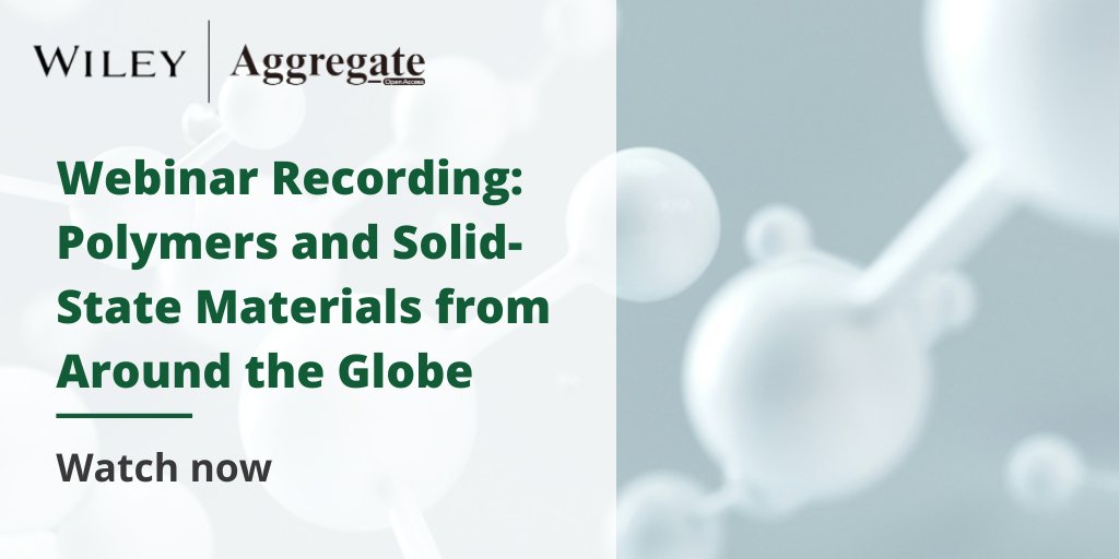 Wiley STEM (@wileystem) on Twitter photo Missed the latest <a href="/AggregateOA/">Aggregate</a> webinar?
Hear our distinguished speakers discuss the recent progress of Polymers and Solid-State Materials from Around the Globe!
Watch our recording. 👉ow.ly/5JnR50Use7O
<a href="/RivardGroupUofA/">Rivard Group</a> <a href="/GilliesER/">Elizabeth R.Gillies</a> <a href="/HeltenGroupJMU/">Helten Group</a> <a href="/boomi_iiser/">R Boomi Shankar</a> Missed the latest <a href="/AggregateOA/">Aggregate</a> webinar?
Hear our distinguished speakers discuss the recent progress of Polymers and Solid-State Materials from Around the Globe!
Watch our recording. 👉ow.ly/5JnR50Use7O
<a href="/RivardGroupUofA/">Rivard Group</a> <a href="/GilliesER/">Elizabeth R.Gillies</a> <a href="/HeltenGroupJMU/">Helten Group</a> <a href="/boomi_iiser/">R Boomi Shankar</a>