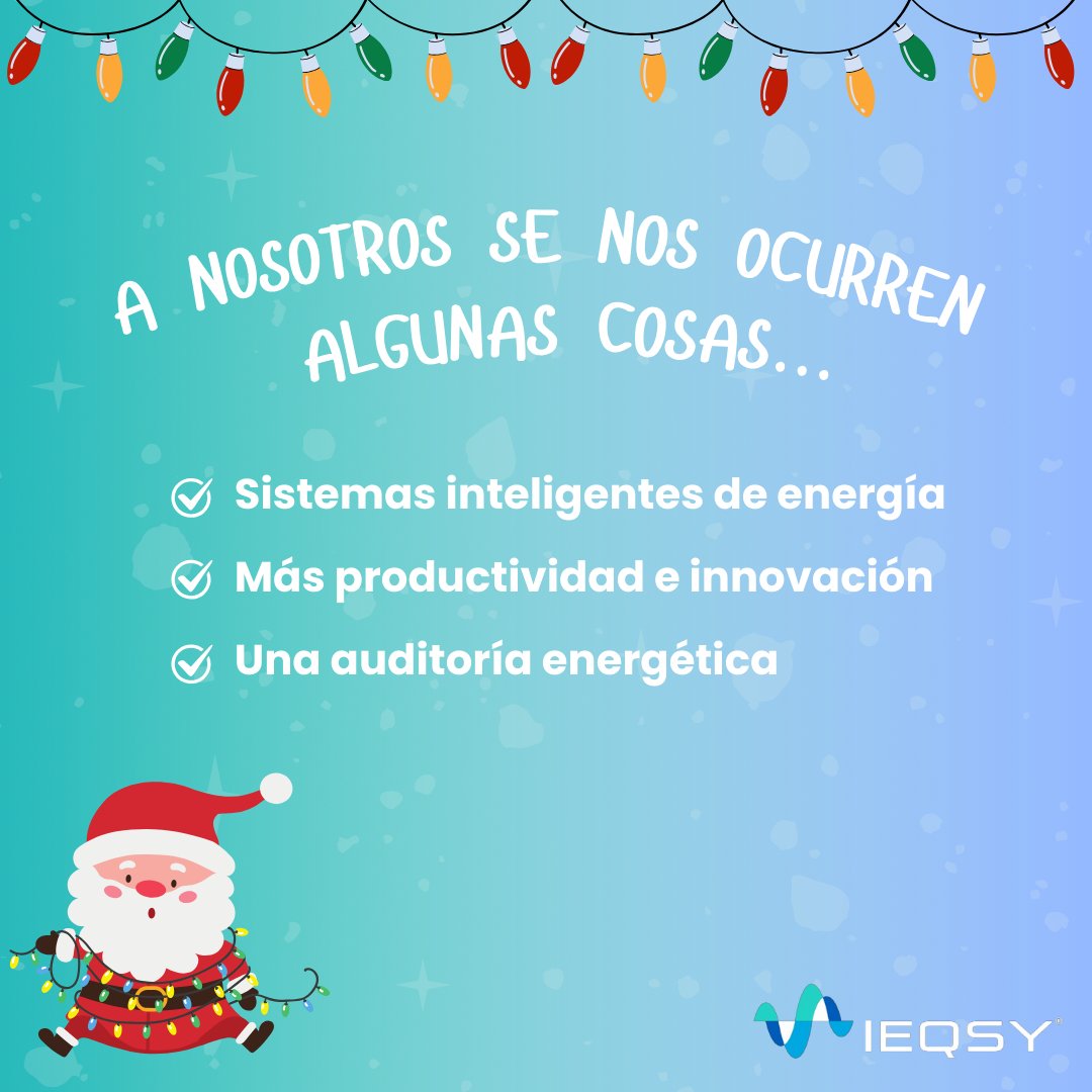 ¿Qué le pediría tu empresa a Papá Noel? Aquí algunas ideas...🎄

1️⃣ Sistemas inteligentes de energía
2️⃣  Más productividad e innovación
3️⃣ Una auditoría energética

Con #IEQSY no necesitas esperar a Papá Noel, ¡nosotros hacemos realidad estos deseos!

👉ieqsy.com/contacto/