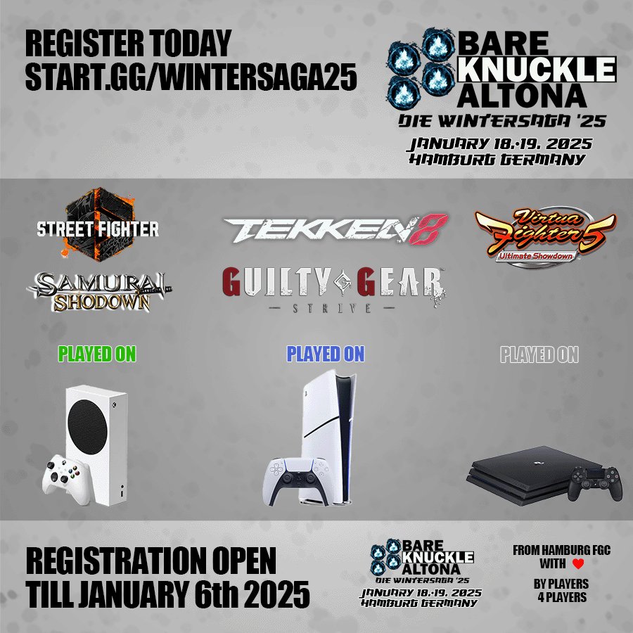 FGC_Hamburg's tweet image. Virtua Fighter aficionados we got your back!
IT'S THE FINAL LINEUP for the BareKnuckle Altona - DIE WINTERSAGA '25
January 18th+19th
17th late night session starting 10:30 PM
Saturday open end Sunday finals
Schedule TBR
Registration open for only 2 and a half weeks from now!