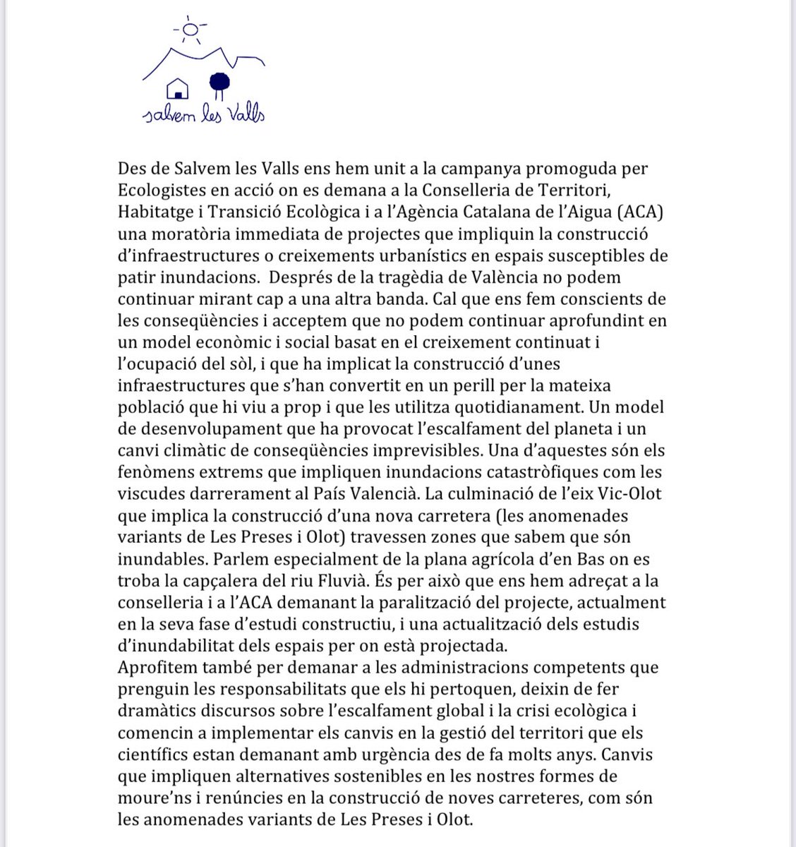 Des de <a href="/les_valls/">Salvem les Valls</a> ens hem unit a la campanya promoguda per Ecologistes en acció on es demana a <a href="/territoricat/">Territori</a> i a l’agencia catalana de l’aigua una moratória inmediata de projectes que impliquin la construcció d’infraestructures en zones espais susceptibles de patir inundacions