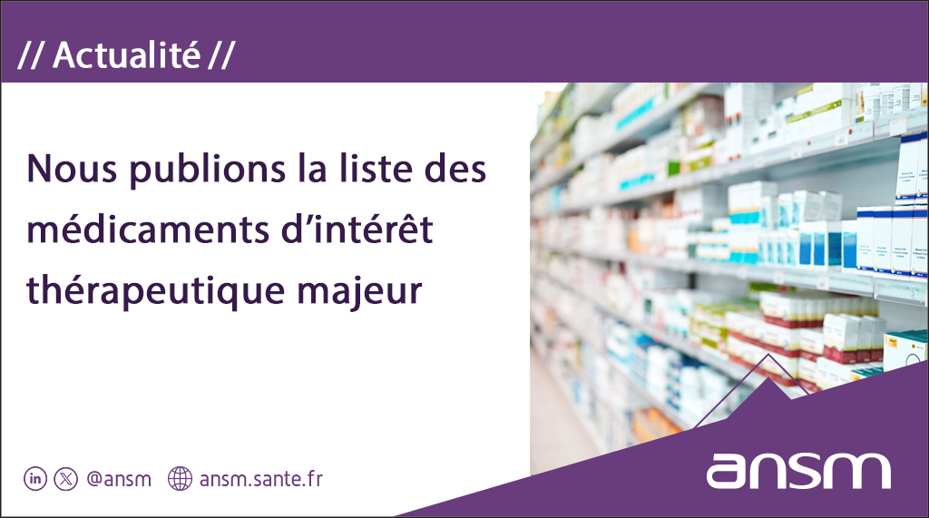 Liste des médicaments d’intérêt thérapeutique majeur

💊  8107 médicaments
✅ L’inscription sur cette liste contribue à sécuriser la couverture des besoins des patients car elle s’accompagne d’obligations pour les laboratoires (stock de sécurité, etc.)

🔗 ow.ly/jF7l50Uu4vz