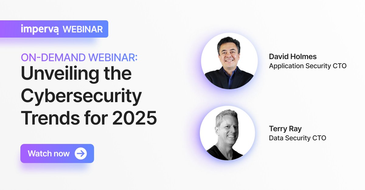 In case you missed it: Imperva experts David Holmes and Terry Ray hosted a webinar on December 12 to discuss the top #cybersecurity trends that are shaping 2025. Watch it now. okt.to/li38vL