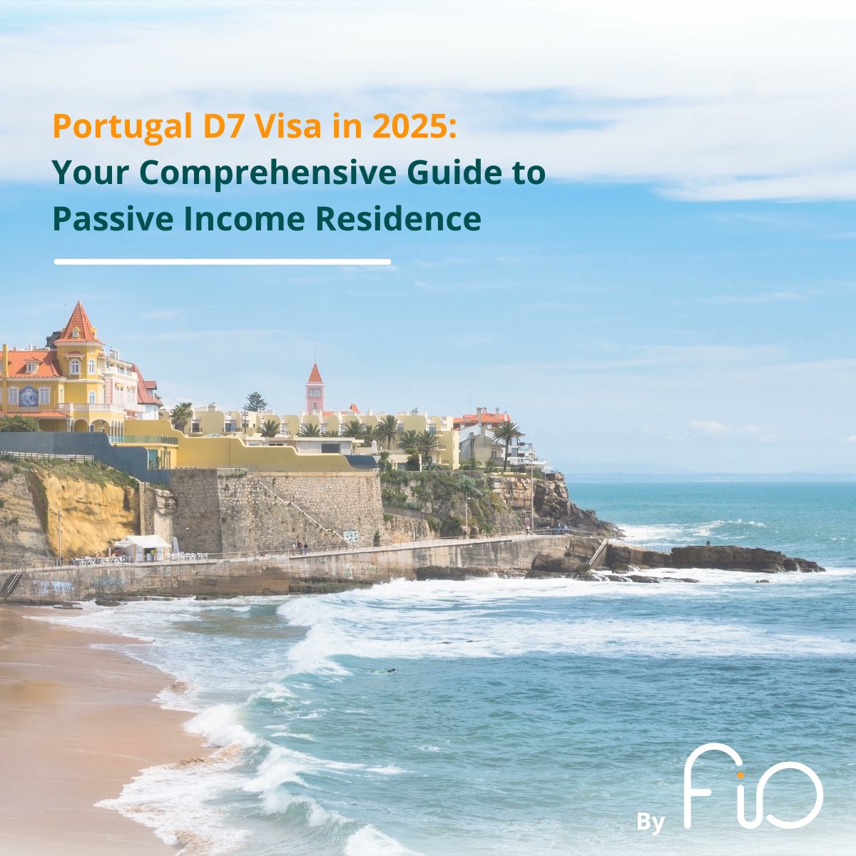FioLegal's tweet photo. Thinking about relocating to #Portugal in 2025? ✨

In our latest blog post, we’ve put together a comprehensive guide to help you navigate the #D7 #Visa process and understand the requirements for requesting residence through #PassiveIncome  .

Read more: https://t.co/5OISHo58Rb https://t.co/GQG2xXK7FL