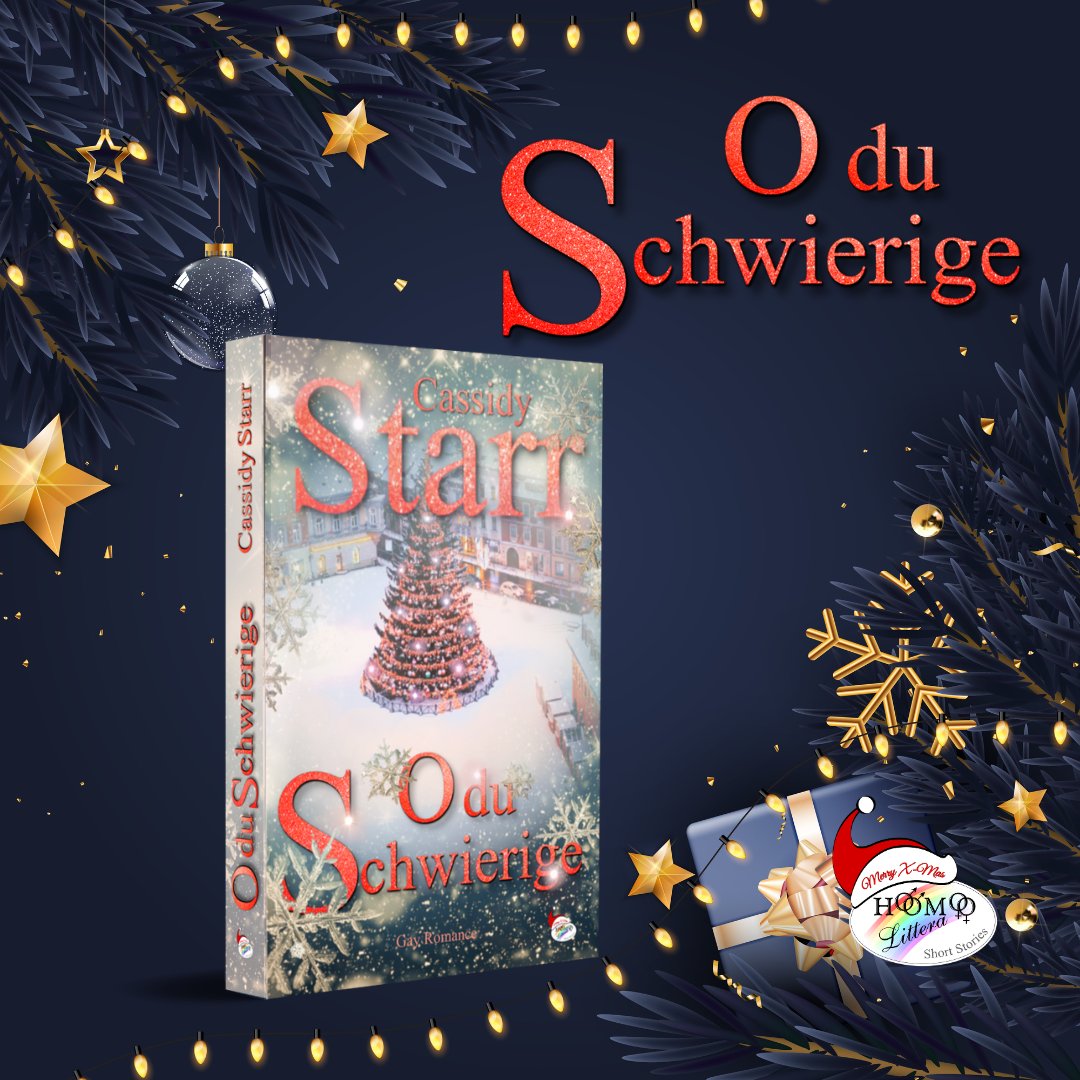 "O du Schwierige" von Cassidy Starr ist unsere zweite Veröffentlichung unter #xmasshortstories #homolittera #cassidystarr #weichnachtsbuch #lgbt #christmasbooks