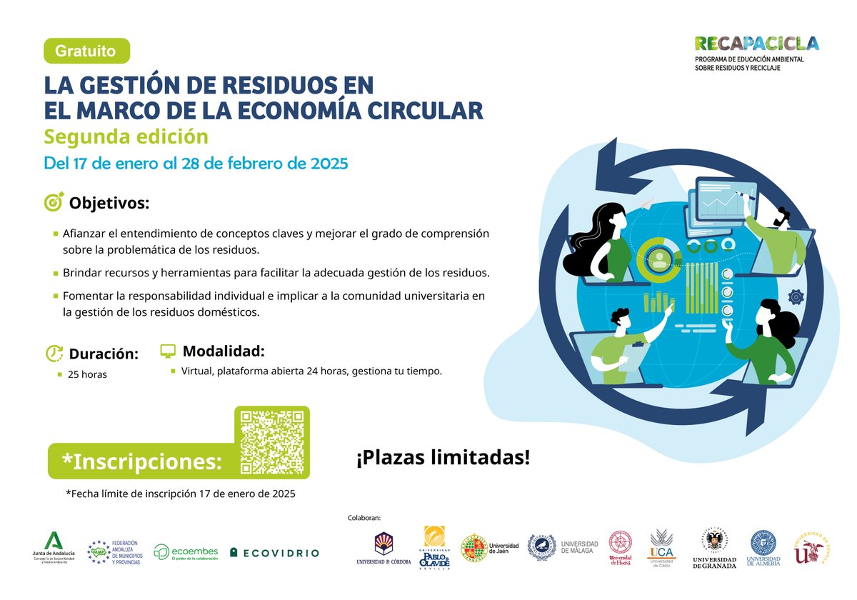 II Edición del Curso "Gestión de Residuos en el Marco de la Economía Circular", del Programa Recapacicla. Del 17 de enero al 28 de febrero (20 horas).

Toda la información en: recapaciclauniv.es/curso-gestion-…

Inscripción: forms.gle/SCFVCZuui2etmg…
