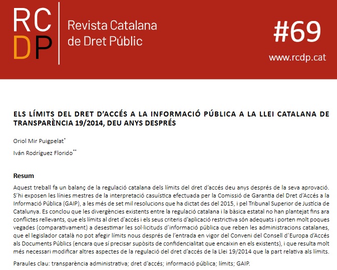 Article sobre "Els límits del dret d’accés a la informació pública a la Llei catalana de transparència 19/2014, deu anys després" elaborat amb l'Oriol Mir, publicat a la Revista Catalana de Dret Públic (RCDP) de <a href="/eapccat/">EAPC</a>
🔗revistes.eapc.gencat.cat/index.php/rcdp… #RCDPeapc <a href="/DretUPF/">Dret UPF</a> #Transparencia
