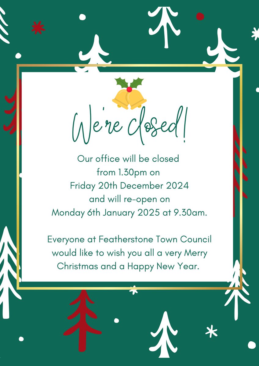 The Town Council Office will be closed from 1.30pm tomorrow and will re-open at 9.30am on Monday 6th January.
Everyone at Featherstone Town Council would like to wish you all a very Merry Christmas and a Happy New Year.