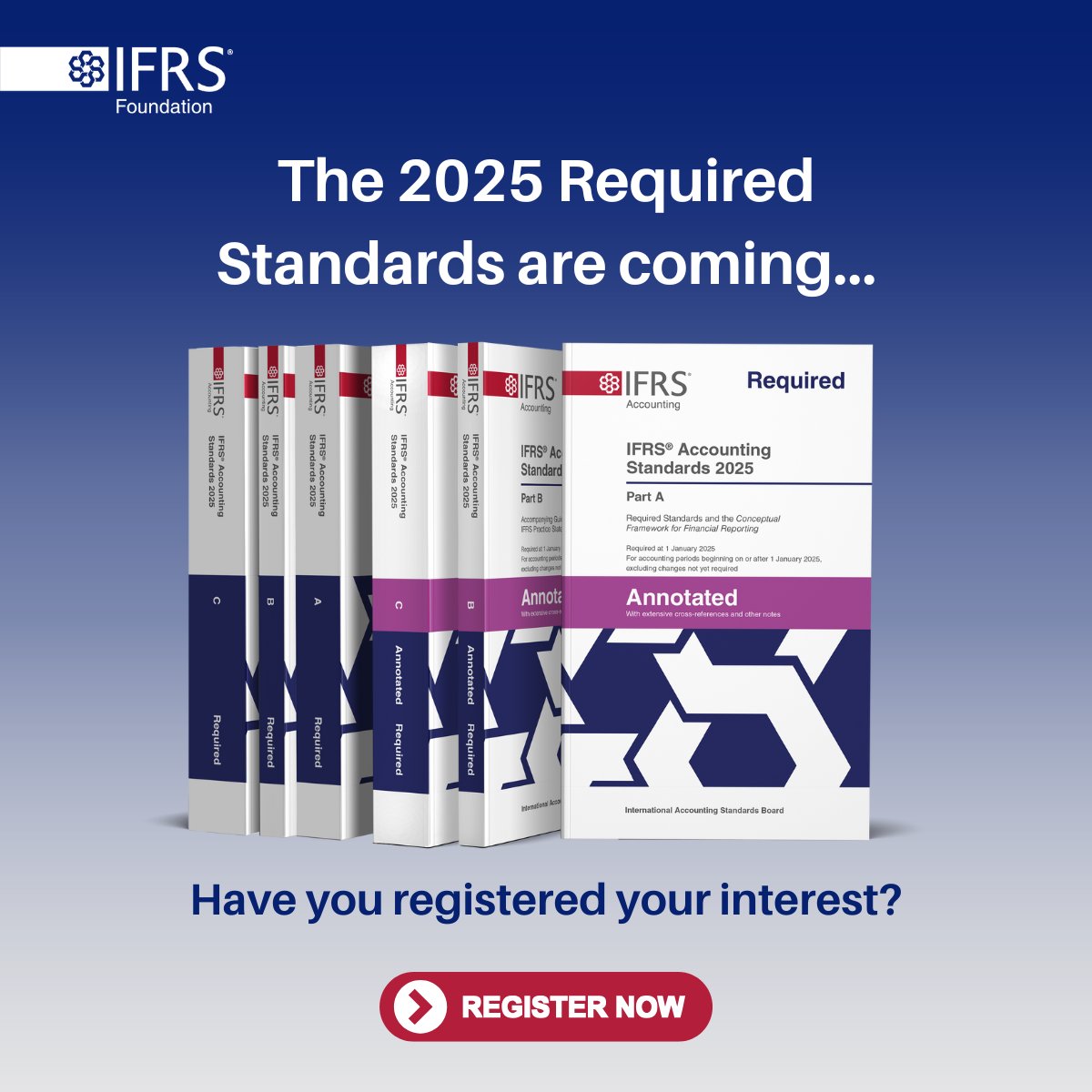 The IFRS Accounting Standards—Required 2025 and the IFRS Accounting  Standards—Required Annotated 2025 will be published in January 2025.  Register your interest today! 📖Required: https://t.co/2E82QMmEQQ  📖Annotated Required: https://t.co/XB3uTplaCA