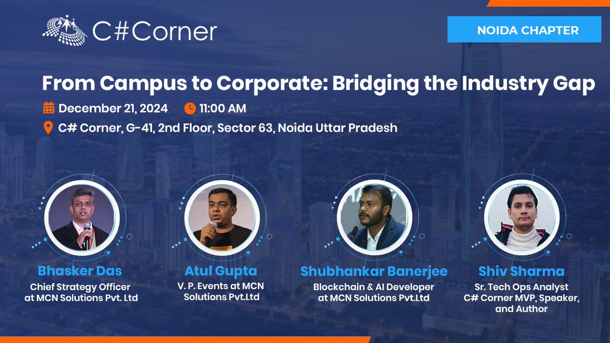 CsharpCorner's tweet photo. From college dreams to corporate success - learn the secrets at C# Corner Noida Chapter Meet!

🗓️ Dec 21 | 📍 Noida
💡 Topic: From Campus to Corporate: Bridging the Industry Gap.

Register now: https://t.co/TYRbKNnx6l

#TechCareers #SkillBuilding #NoidaMeetup https://t.co/YGWhU1ObST