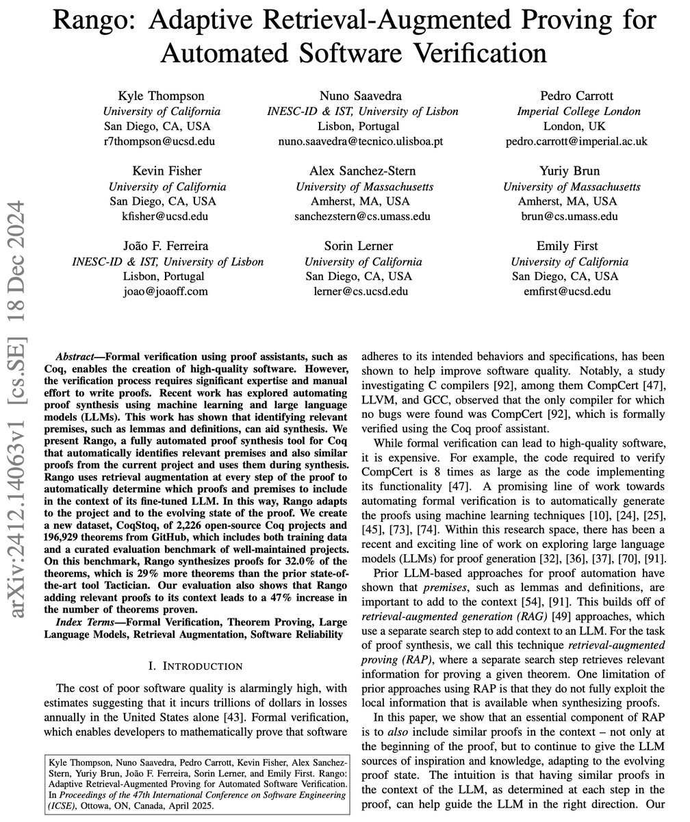 jff's tweet image. 🚀 Our @ICSEconf paper "Rango: Adaptive Retrieval-Augmented Proving for Automated Software Verification" is now live on arXiv! 🤖📜
This is a collaboration involving researchers from @UCSanDiego @InescID @istecnico @imperialcollege @UMass
📄 Read here: arxiv.org/abs/2412.14063
