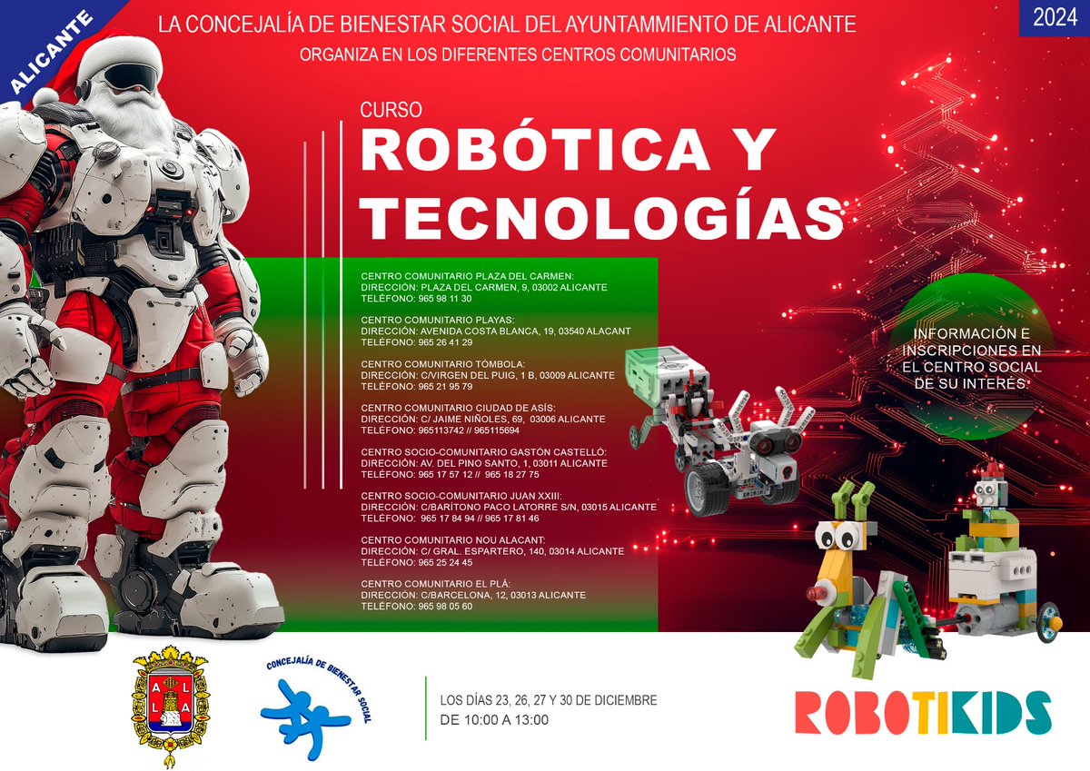 Estas navidades pásate por tu centro comunitario más cercano y apúntate a un taller de robótica!!!
Edades a partir de los seis años.
Navidades tecnocomunitarias para los más jóvenes.
Los días 23, 26, 27 y 30 de diciembre
De 10:00 h a 13:00 h
alicante.es/es/agenda/navi…