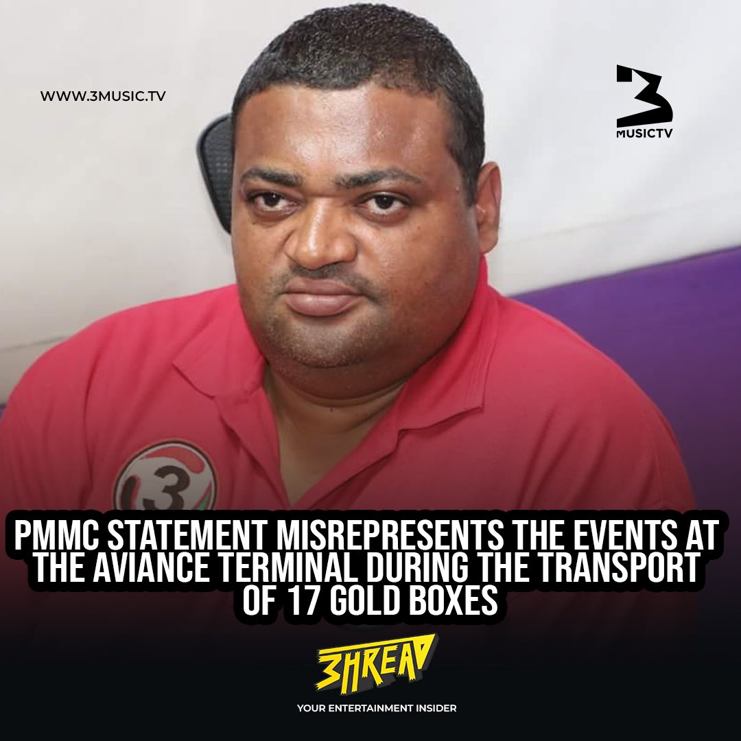 3musicnetworks's tweet image. 🚨: PMMC statement misrepresents the events at the Aviance Terminal during the transport of 17 gold boxes

#3hread