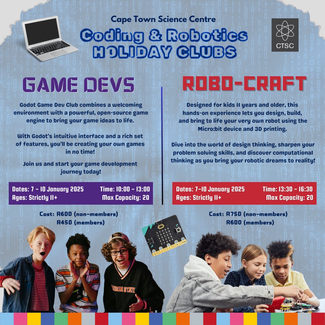 CTScienceCentre (@sciencecentrect) on Twitter photo Looking for fun, educational & innovative ways to keep your children occupied before the start of the school year? <a href="/ScienceCentreCT/">CTScienceCentre</a> is offering Coding & Robotics holiday clubs in January 2025 for children 11 years & older. Sign us here: ctsc.org.za/holiday-clubs-… Looking for fun, educational & innovative ways to keep your children occupied before the start of the school year? <a href="/ScienceCentreCT/">CTScienceCentre</a> is offering Coding & Robotics holiday clubs in January 2025 for children 11 years & older. Sign us here: ctsc.org.za/holiday-clubs-…