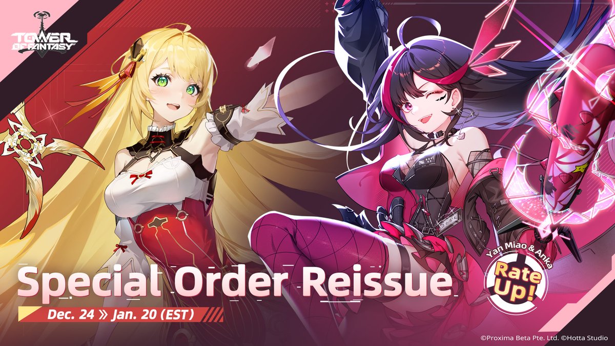 ToF_EN_Official's tweet image. #TowerofFantasy ⚔ #Anka &amp;amp; #YanMiao Reissue

▶ Event period: After maintenance on Dec. 24 ~ 21:00, Jan. 20 (EST)

▽ During the event period you can participate in the reissue of the Special Limited Order!

#ToF