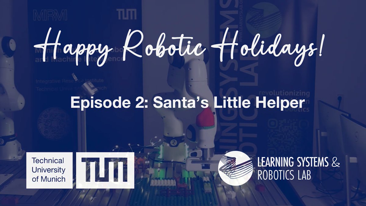 learnsyslab's tweet image. Happy Robotic Holidays from the Learning Systems and Robotics Lab! Episode 2: Santa&apos;s Little Helper.   
Video: youtu.be/hVyf9MpTHnY?si…