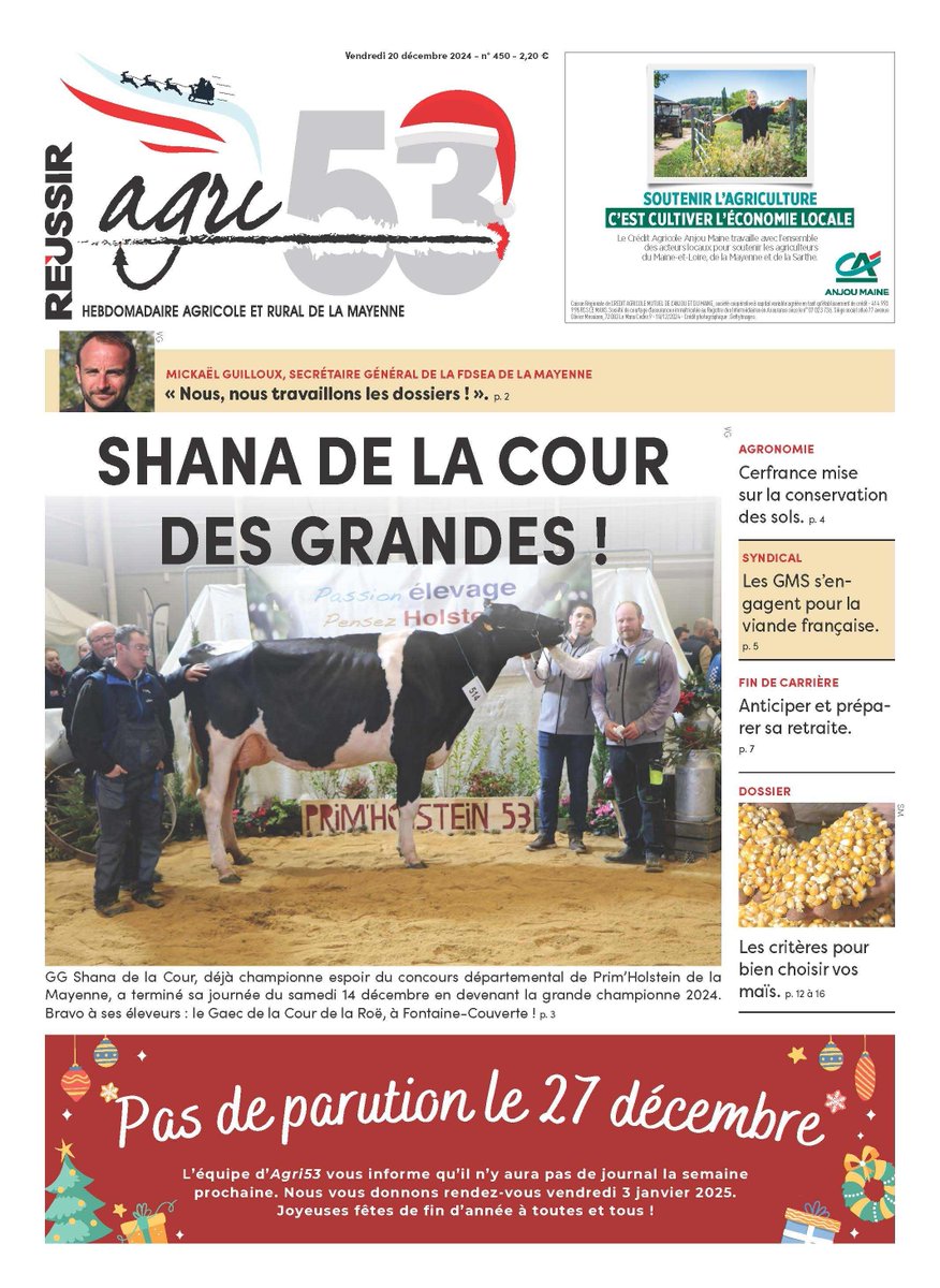 Agri_53's tweet photo. @Agri_53 fait sa Une sur le Départemental @prim_holstein @lamayenne. Aussi : les choix @Arvalisofficiel des maïs 2025, tout sur les échanges @fdsea53 @JEUNESAGRI53 avec #GMS, journée #agronomie @Cerfrance_5372 , et défilé de tracteurs #Noel #Ernee. Bonnes fêtes de fin d'année ! https://t.co/7yTdYrShjC