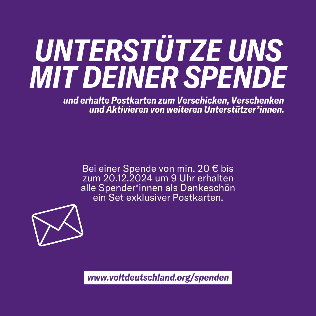 🌟Mit einer Spende ab 20€ bis zum 20.12.24 um 9 Uhr unterstützt du Volt &amp; unsere Arbeit für ein Europa voller Zusammenhalt, Innovation, Klimaschutz und Gerechtigkeit. Als Dank erhältst du 3 exklusive Weihnachtspostkarten. 
💜 Jetzt Hoffnung weitergeben: lnkd.in/eQyu_guz