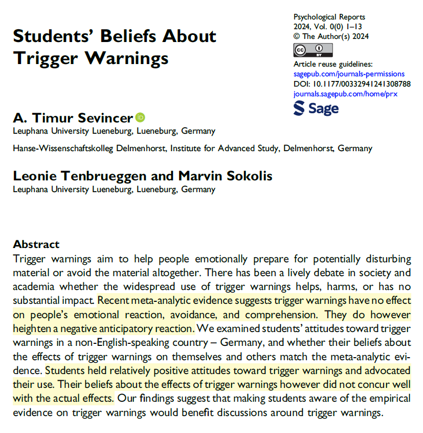 SteveStuWill's tweet photo. "Students held relatively positive attitudes toward trigger warnings and advocated their use. Their beliefs about the effects of trigger warnings however did not concur well with the actual effects."

[Link below.] https://t.co/MfxOCZ8cKo