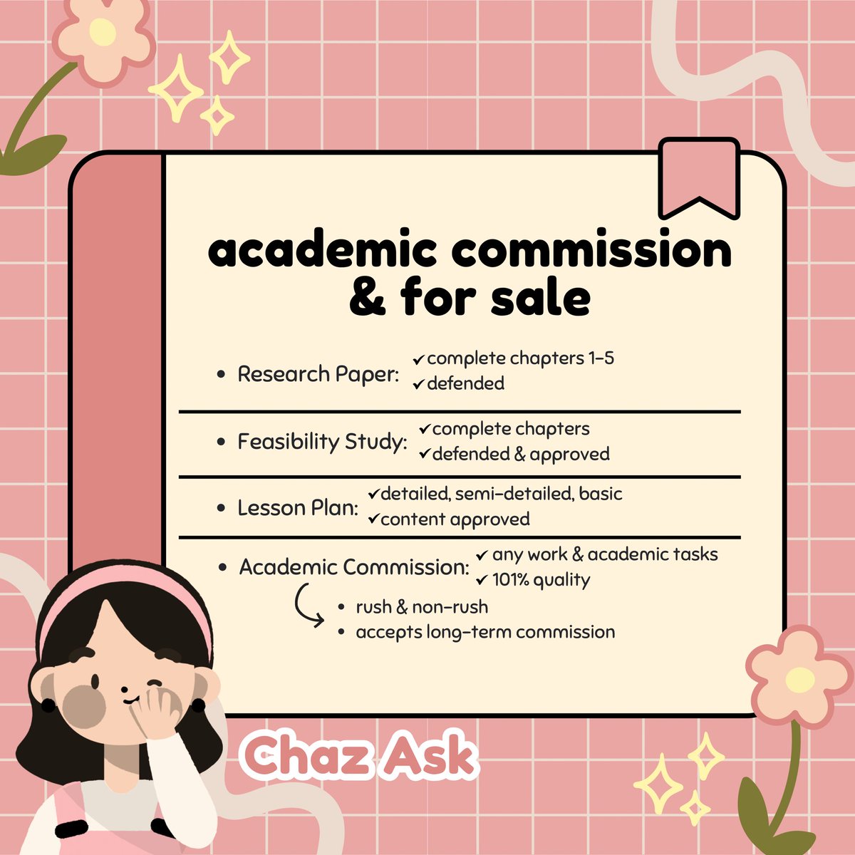 We offer academic assistance for all subjects and work tasks to ensure the quality and perfection of your output. Affordable and Reliable. Reach out now and let’s achieve your success together! 
💡✍️🎓💖

Research &amp; Feasibility Study, Lesson Plan, Academic commission