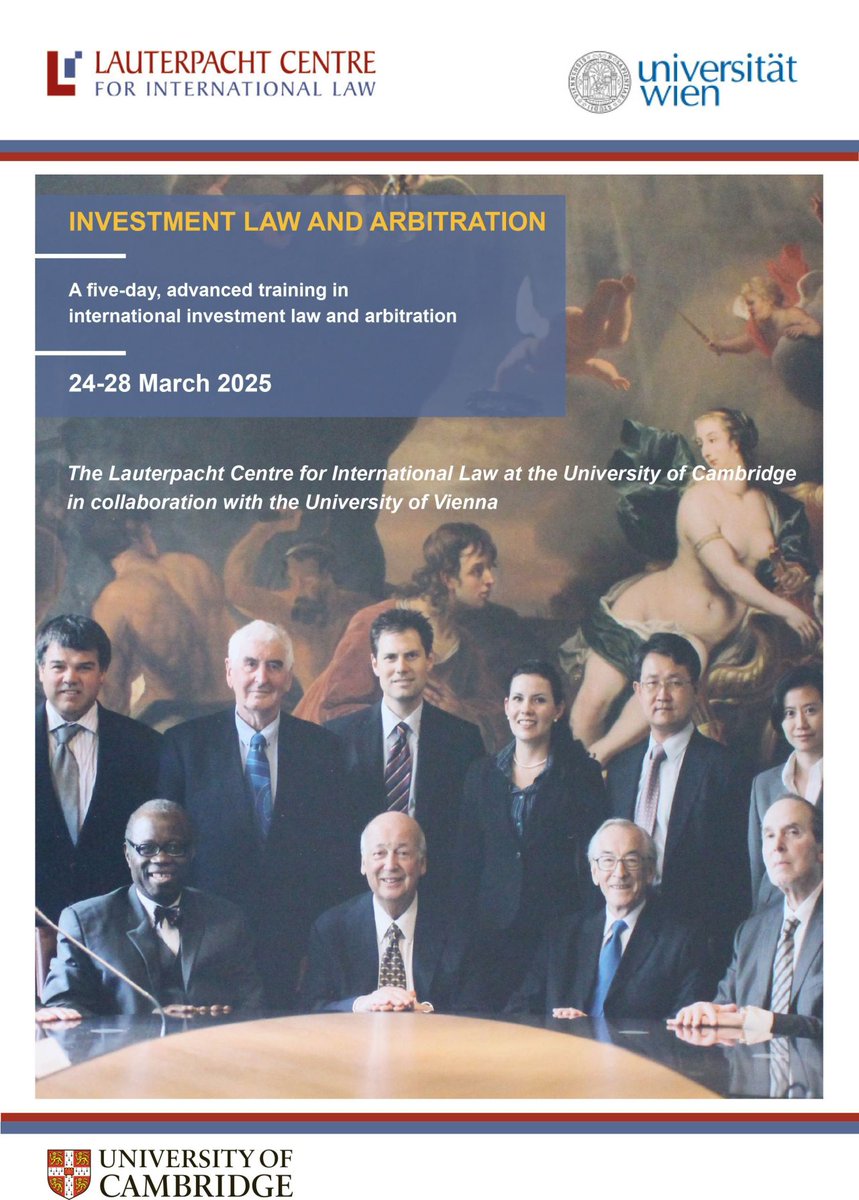 Executive education in Investment Law and Arbitration returns to the <a href="/Lauterpacht_Ctr/">Lauterpacht Centre for International Law</a> in 2025. 

Immerse yourself in this fast-evolving field and sample academic life at <a href="/Cambridge_Uni/">Cambridge University</a>. 
Join from 24-28 March 2025. 

Full details at lcil.cam.ac.uk/investment-law…
<a href="/univienna/">Universität Wien</a>