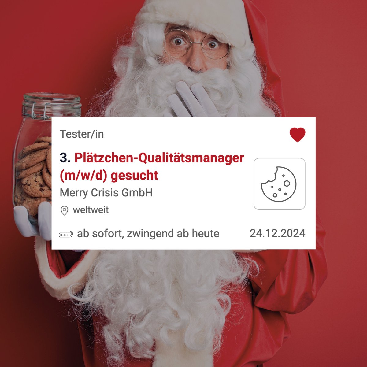Ein Job zum Anbeißen!
 
🍪Aufgaben:
- Qualitätskontrolle der Kekse und Milch
- Zertifizierung von “weihnachtlichem Geschmack”
- Eigeninitiative in Sachen Nachschub (Probieren erwünscht!)
Wir wünschen Ihnen frohe Weihnachten und schöne Feiertage! 🎄
#Weihnachten2024 #bringtweiter