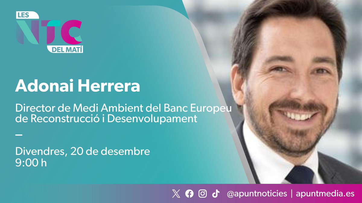 Les notícies del matí (@ntcdelmati) on Twitter photo 🎙️ Demà entrevistem Adonai Herrera (<a href="/AdonaiHM/">A. Herrera-Martínez</a>), director de Medi Ambient del Banc Europeu de Reconstrucció i Desenvolupament (<a href="/EBRD/">The EBRD</a>).
👥 Amb <a href="/Isaolms/">Isabel Olmos</a>, <a href="/Senguix/">Salvador Enguix</a> i <a href="/DaValero/">Dani Valero</a> en la tertúlia.
📻web.apunt.es/RàdioEnDirecte
📺web.apunt.es/DirecteTV 🎙️ Demà entrevistem Adonai Herrera (<a href="/AdonaiHM/">A. Herrera-Martínez</a>), director de Medi Ambient del Banc Europeu de Reconstrucció i Desenvolupament (<a href="/EBRD/">The EBRD</a>).
👥 Amb <a href="/Isaolms/">Isabel Olmos</a>, <a href="/Senguix/">Salvador Enguix</a> i <a href="/DaValero/">Dani Valero</a> en la tertúlia.
📻web.apunt.es/RàdioEnDirecte
📺web.apunt.es/DirecteTV