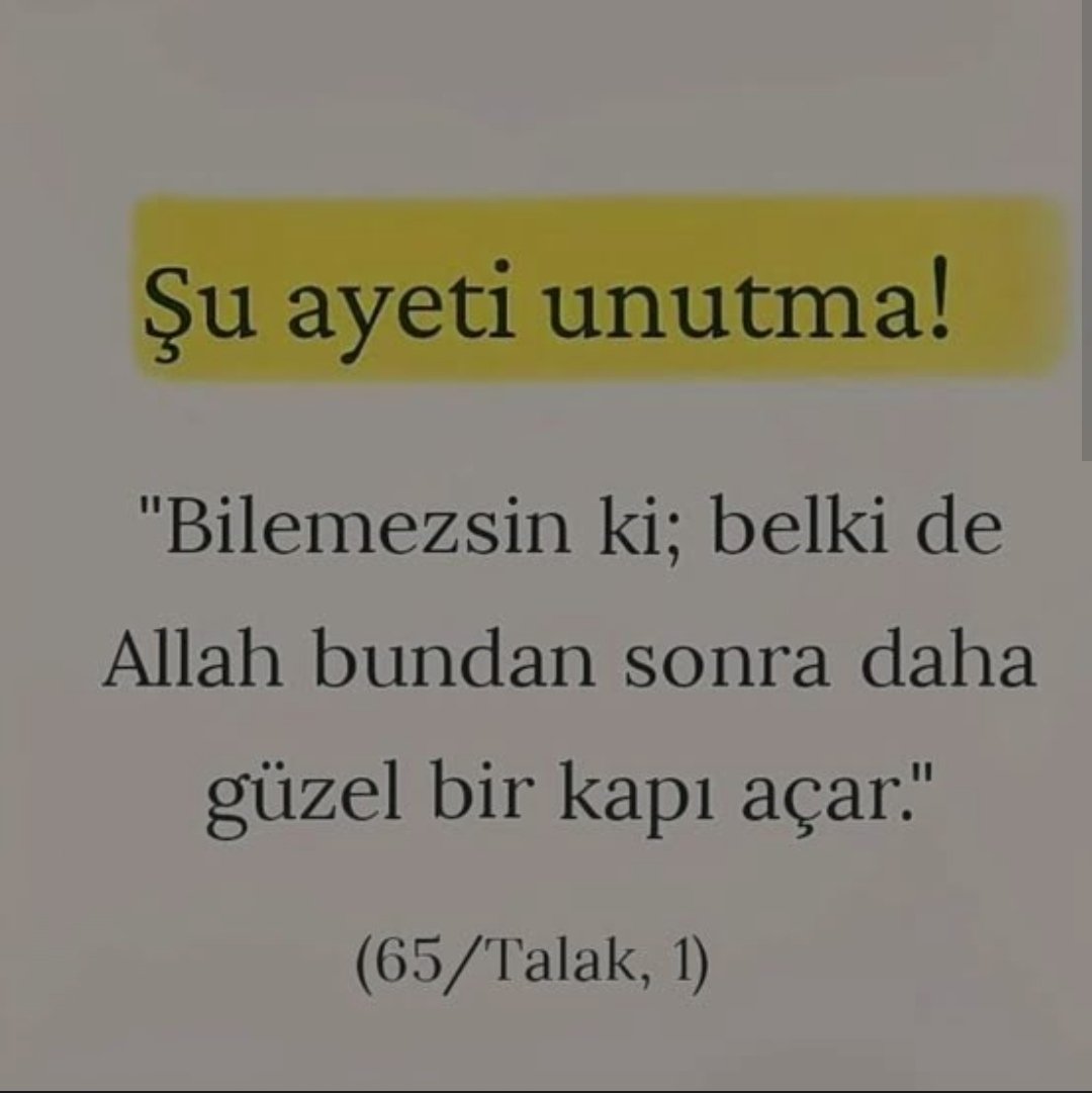 Şu ayeti unutma!
