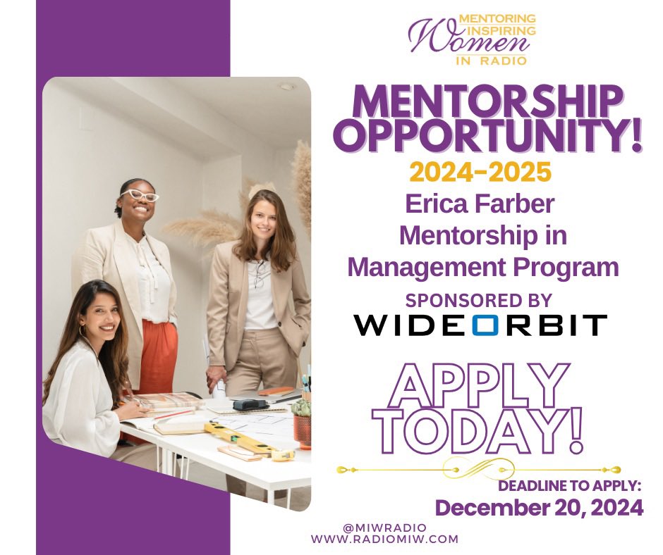 The application for the Erica Farber Mentorship in Management has been extended until December 20th!  This mentorship, sponsored by Wide Orbit, is a career changing opportunity to work with a dedicated mentor on all aspects of your professional path.  
miw.secondstreetapp.com/2025-Erica-Far…