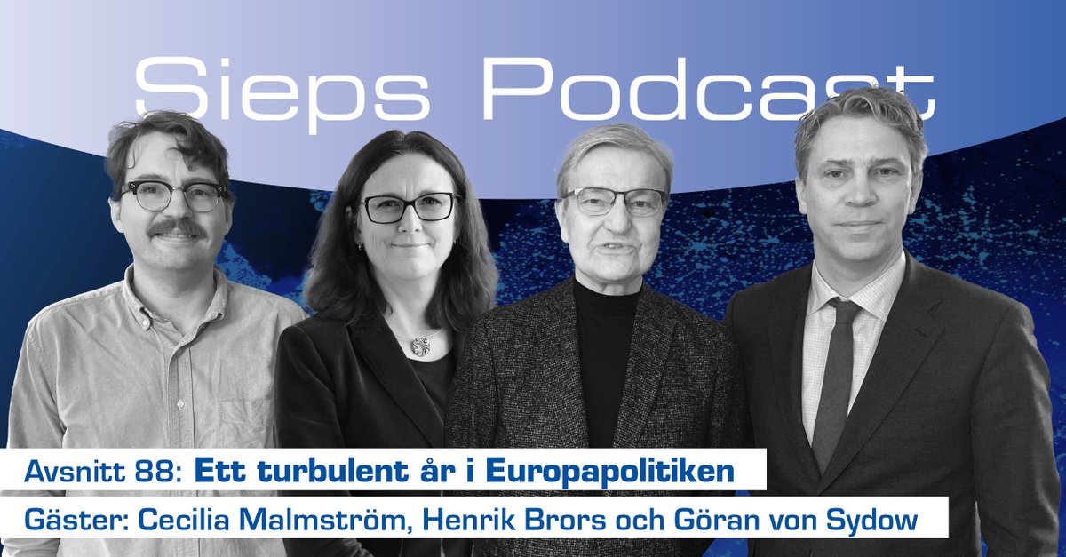 Sieps (@sieps_sweden) on Twitter photo Sieps Podcast summerar ett turbulent år i Europapolitiken. <a href="/MalmstromEU/">Cecilia Malmström</a>, <a href="/henrikbrors/">Henrik Brors @henrikbrors.bsky.social</a> och <a href="/gvonsydow/">Göran von Sydow</a> gästar nya avsnittet, som inte bara handlar om valet, kommissionen och kriserna. EU:s utvidgning, migration, klimat och lite till hinns också med.
Lyssna: sieps.se/podd_89 Sieps Podcast summerar ett turbulent år i Europapolitiken. <a href="/MalmstromEU/">Cecilia Malmström</a>, <a href="/henrikbrors/">Henrik Brors @henrikbrors.bsky.social</a> och <a href="/gvonsydow/">Göran von Sydow</a> gästar nya avsnittet, som inte bara handlar om valet, kommissionen och kriserna. EU:s utvidgning, migration, klimat och lite till hinns också med.
Lyssna: sieps.se/podd_89