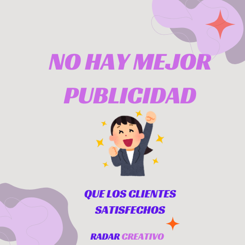 "La frase 'No hay mejor publicidad que los clientes satisfechos' resalta cómo el boca a boca y la reputación impulsan el #MarketingDigital. Una experiencia positiva fomenta confianza, fidelidad y credibilidad, atrayendo nuevos clientes."