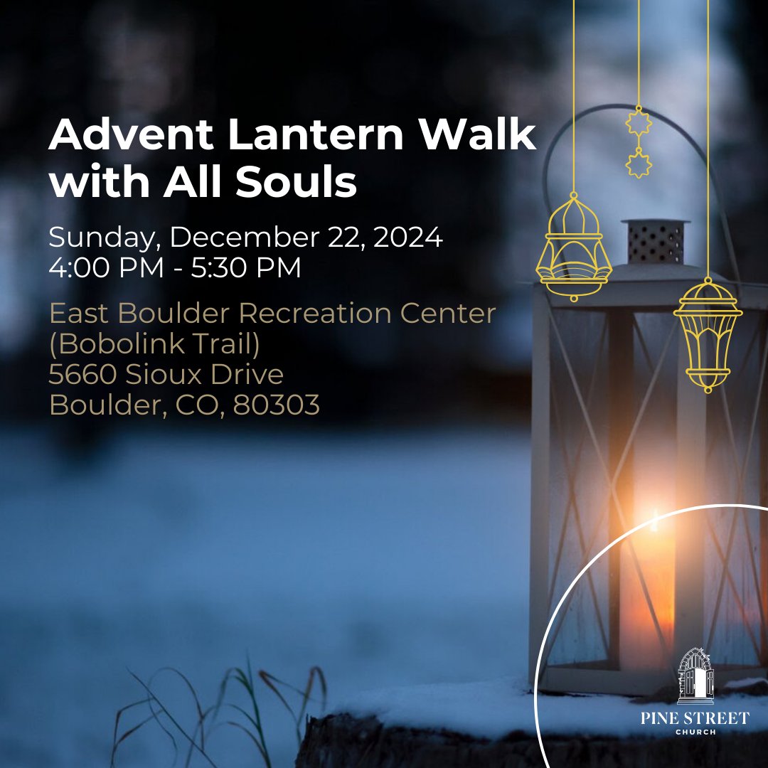 pscboulder's tweet photo. Join Pine Street Church &amp; All Souls for a magical evening celebrating the season! 

Bundle up and bring friends - all are welcome to this beautiful community tradition!

📍 Meet at East Boulder Rec Center parking lot (east side)
🕯️ Lanterns provided
☕️ Warm drinks served https://t.co/bultGNBfHu