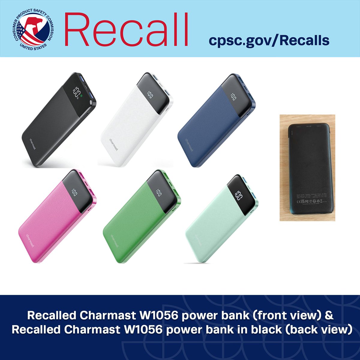 #RECALL: About 488K Charmast power banks, model W1056. The lithium-ion battery in the recalled power banks can overheat &amp; ignite, posing fire &amp; burn hazards. Get refund. CONTACT: collect 929-636-0293, rcus@charmast.com or charmast.com/pages/recall-i…

cpsc.gov/Recalls/2025/C…