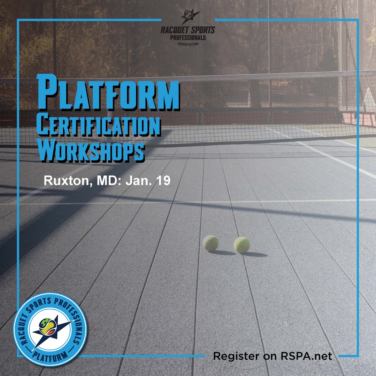 rspaHQ's tweet photo. Start your year off with new opportunities ahead!

Register for the RSPA's platform tennis certification workshop in Ruxton, MD on Jan. 19! Register by calling the RSPA at 407-634-3050 option 3 or by emailing Membership@rspa.net. https://t.co/e5pQctjyil