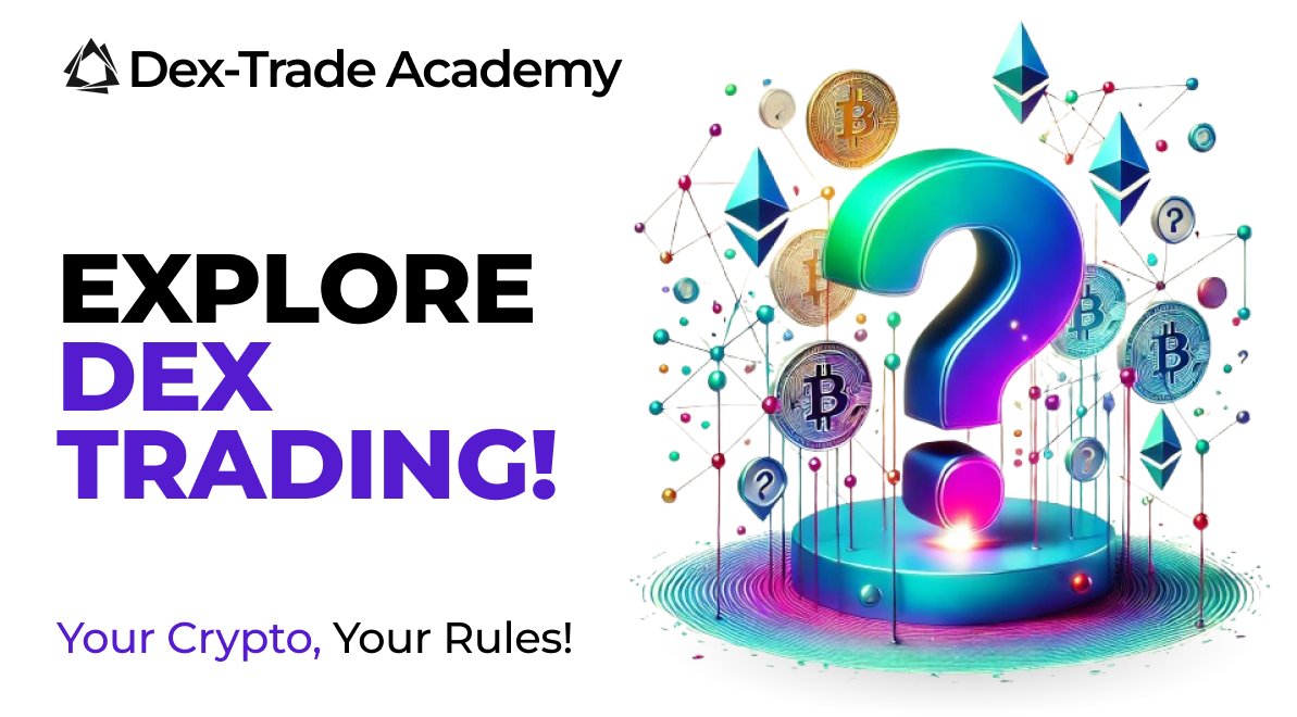 dextrade_'s tweet image. 🔍 What is a Decentralized Exchange (DEX)? Find out how DEXs empower you with secure, private, and transparent trading. 🚀✨
👉 Dive into the full guide: bit.ly/academy-191224
#CryptoEducation #DexTradeAcademy #DecentralizedExchange