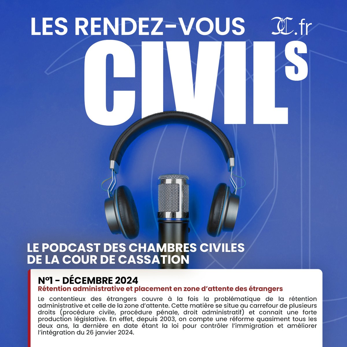 🎧Les Rendez-vous Civils | N°1 – Décembre 2024 - Rétention administrative et placement en zone d’attente des étrangers 👉 radio.amicus-curiae.net/podcast/n1-dec…

Les Rendez-vous Civils, le podcast des chambres civiles de la Cour de cassation.

Un podcast réalisé avec Amicus radio.