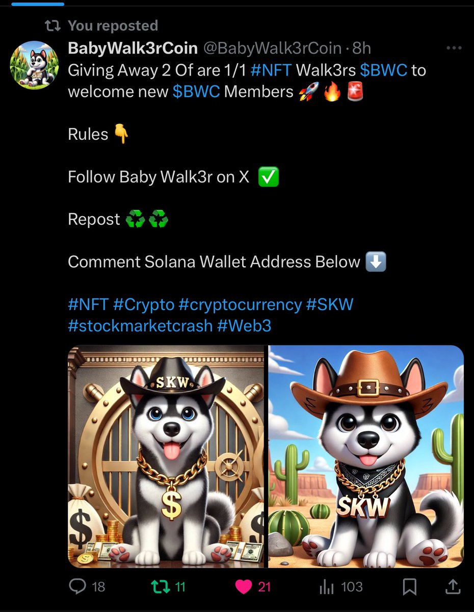 BabyWalk3rCoin's tweet photo. Giving Away 2 Of are 1/1 #NFT Walk3rs $BWC to welcome new $BWC Members 🚀🔥🚨

Rules👇 

Follow Baby Walk3r on X  ✅

Repost ♻️♻️

Comment Solana Wallet Address Below ⬇️ 

#NFT #Crypto #cryptocurrency #SKW #stockmarketcrash #Web3 https://t.co/OwvETvVaqA