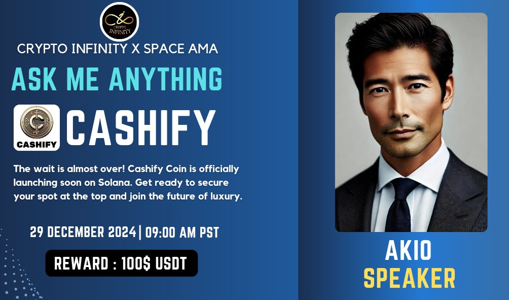 CryptoinfinityT's tweet photo. 🔊We Are Pleased To Announce Our #X_Spaces with #Cashify

🗓 Date:29th December , 2024
⏰Time: 9:00 AM PST 

💰Rewards: $100 USDT
🏘Venue:https://t.co/hMhaubdIB8…

🔰Rules
1️⃣ Follow: https://t.co/Mc1bZMzXY3 
 &amp;
https://t.co/WULTF0KqzG

2️⃣ Like, Retweet &amp; Send Your  Question https://t.co/0FHdTyIHEh