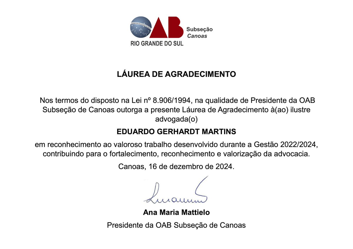 GerhardtMartins's tweet photo. Honrado pela Láurea de Agradecimento da gestão de Ana Maria Mattielo (2022/2024). Seguimos firmes, ao lado do Presidente eleito @DrJosias , no compromisso de fortalecer nossa advocacia. O trabalho continua! 💼⚖️ https://t.co/UfaCAorbO6