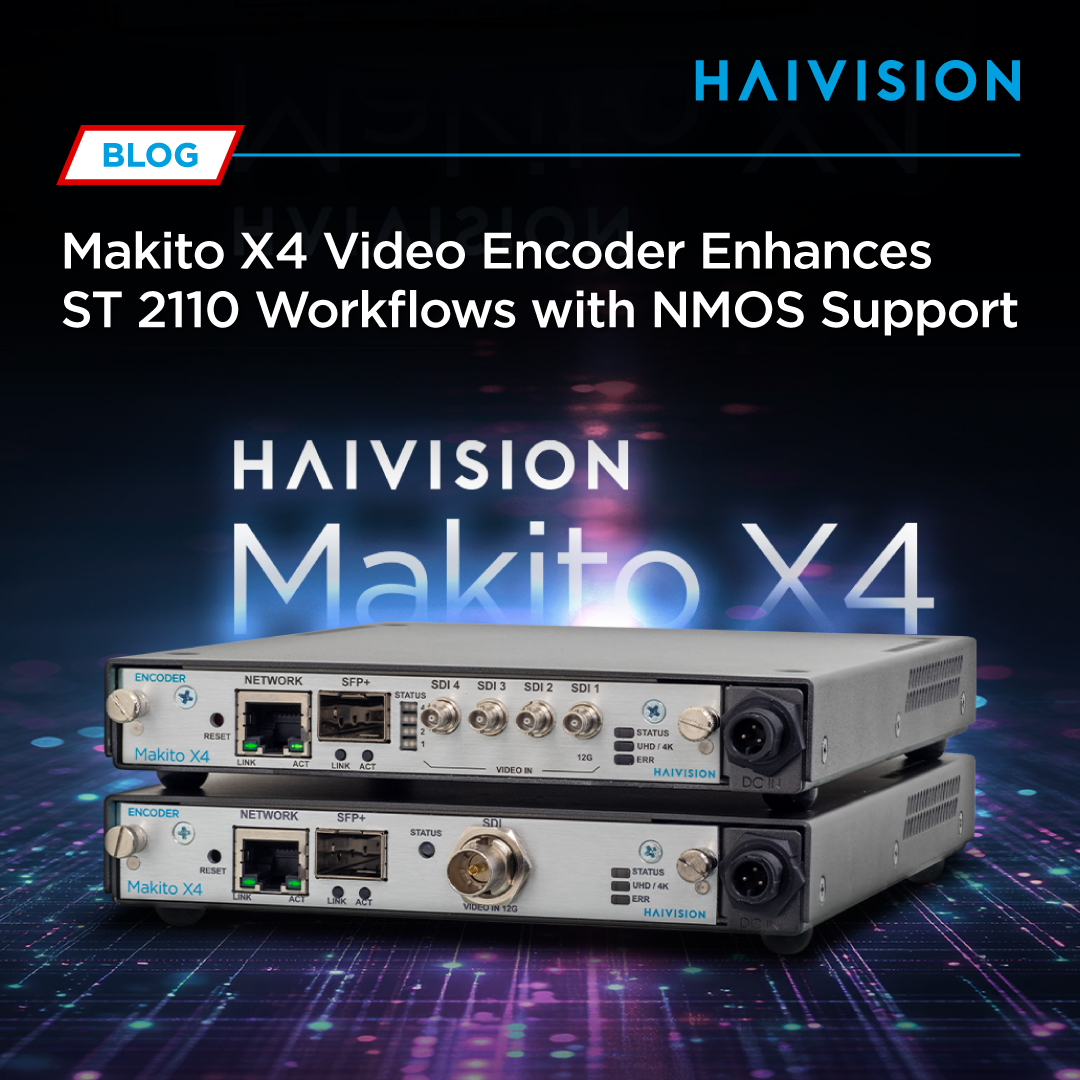 Read our post to learn about the latest updates to the #Haivision #MakitoX4 video encoder including NMOS support for ST 2110 workflows, scene change detection, UI enhancements, and improved audio capabilities: haivision.com/blog/broadcast…