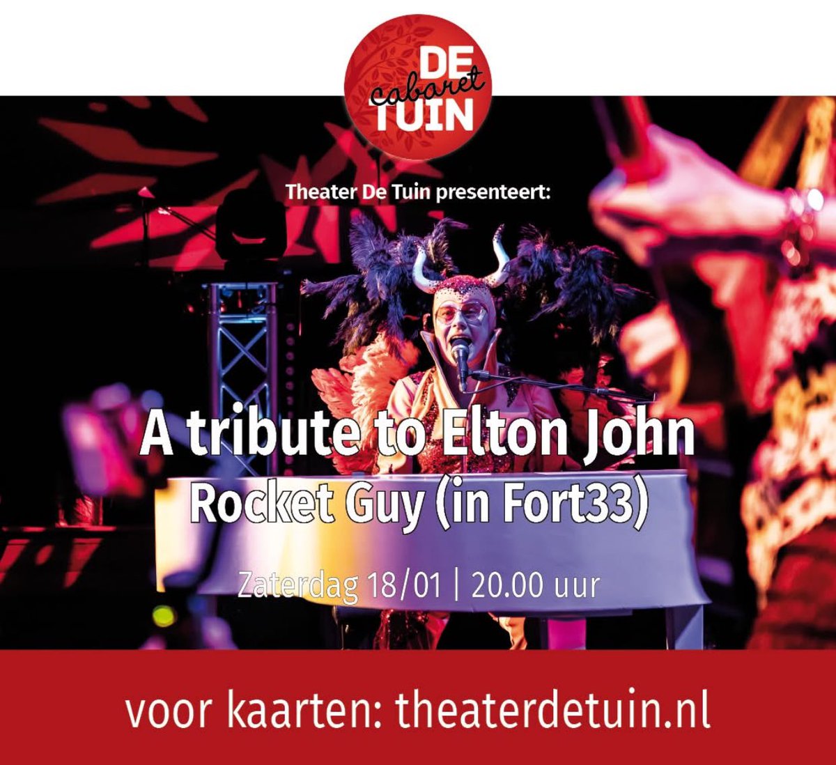 Fort33 Zaterdag 18 januari, Rocket Guy met A Tribute to Elton John. Swing en zing mee die avond! Kaarten en info via theaterdetuin.nl