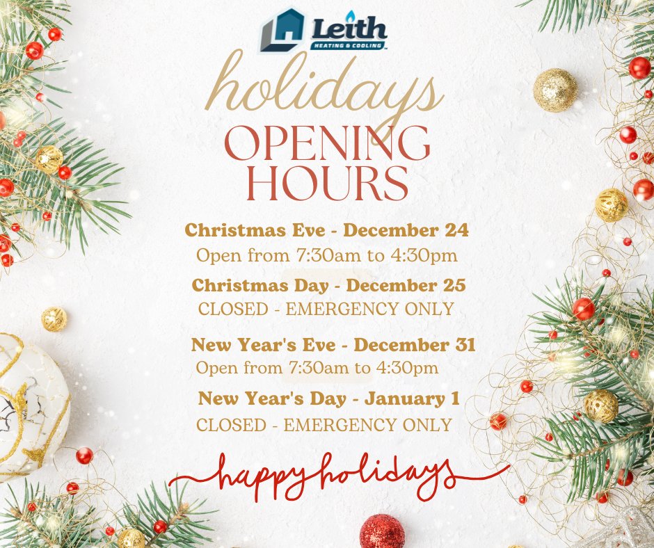 leithhvac's tweet photo. 🎄✨ Holiday Hours Update! ✨🎄 As we celebrate the season, here are our adjusted hours:

Closed Christmas Day and New years day! 👍

Wishing you a warm and joyful holiday season. Thank you for letting us be part of your year! ❄️❤️ #HolidayHours #SeasonGreetings #HereToHelp https://t.co/yVXrwGmli2