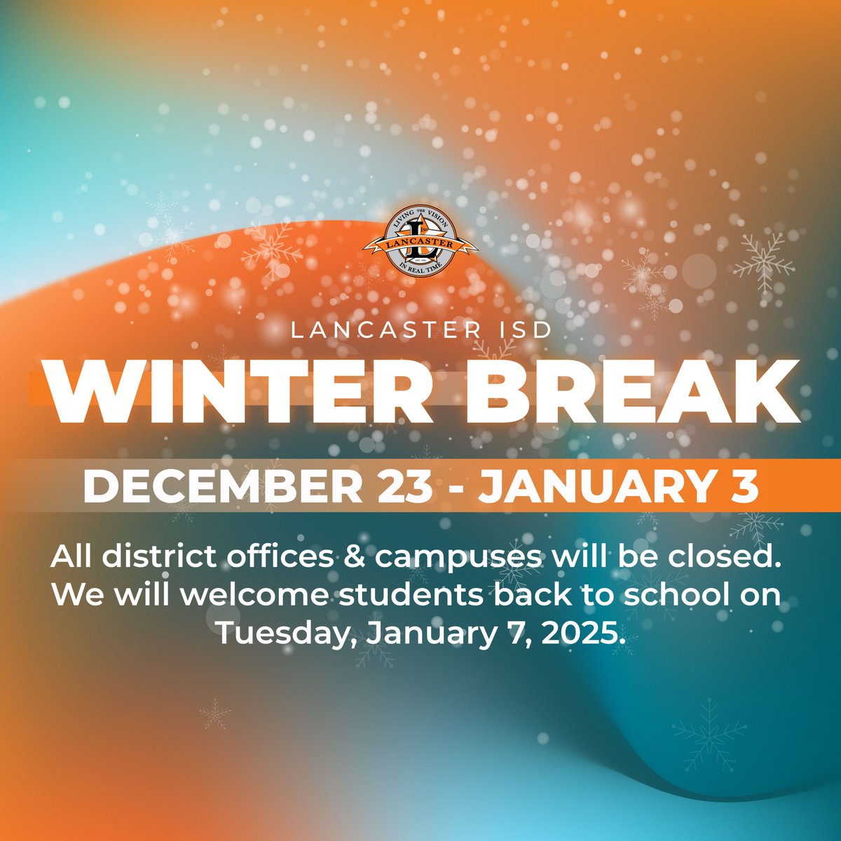 LancasterISD's tweet image. Lancaster ISD will have Winter Break from December 23, 2024, through January 3, 2025. All district offices and campuses will be closed. 🎄☃️🎁🧡

🗓️ Monday, January 6, 2025 is an Independent Learning Day.

We will welcome students back to school on Tuesday, January 7, 2025. 🚌🧡