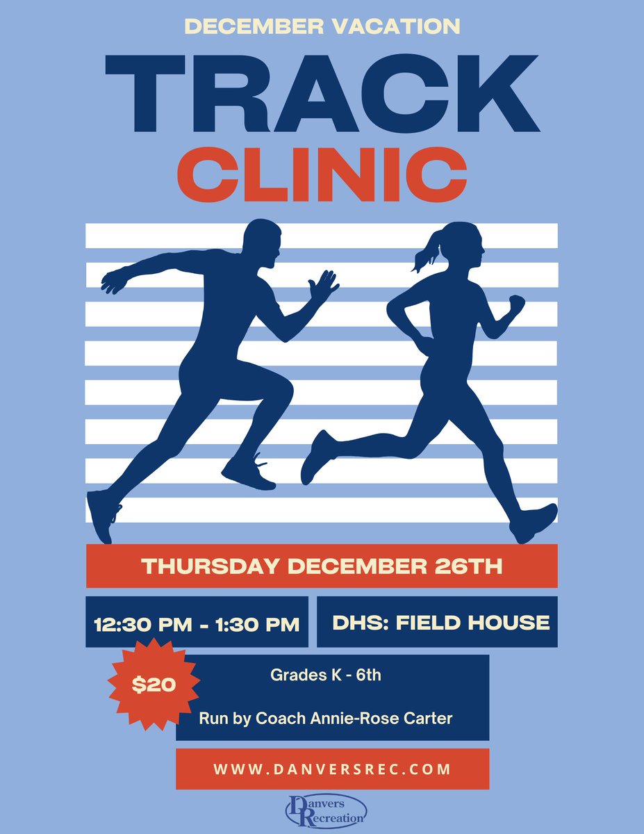 DanversRec's tweet image. December break track clinic is live!  Register at danversrec.com 🏃‍♂️