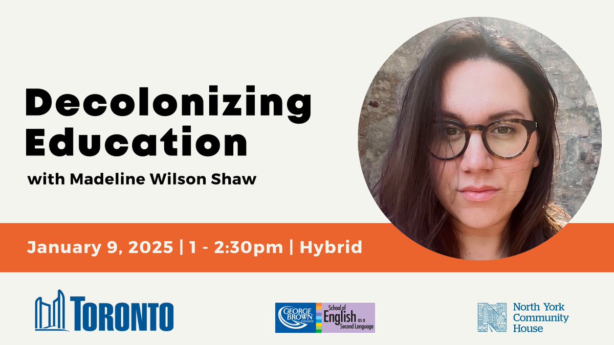 North York Community House (@nychonline) on Twitter photo #DecolonizingEducation - rethinking education to include & honour Indigenous knowledge & perspectives with Madeline Wilson Shaw. Jan 9, 2025 | 1 – 2:30 PM | Hybrid
👉🏽forms.office.com/r/eMWxfJWchd In partnership with <a href="/cityofto/">City of Thousand Oaks</a>, the School of English as a Second Language <a href="/GBCollege/">George Brown College</a> #DecolonizingEducation - rethinking education to include & honour Indigenous knowledge & perspectives with Madeline Wilson Shaw. Jan 9, 2025 | 1 – 2:30 PM | Hybrid
👉🏽forms.office.com/r/eMWxfJWchd In partnership with <a href="/cityofto/">City of Thousand Oaks</a>, the School of English as a Second Language <a href="/GBCollege/">George Brown College</a>