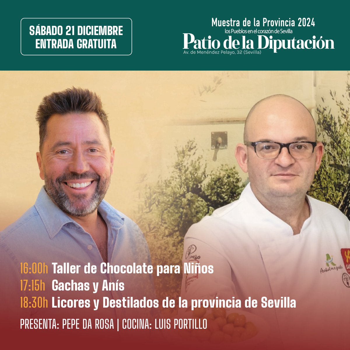 📢 Actividades presentadas por <a href="/PepeDaRosa1/">Pepe Da-Rosa</a>

👨‍🍳 16:00h nos visitará la <a href="/ESH_Sevilla/">Escuela Superior de Hostelería de Sevilla</a> 
👨‍🍳 Acompañará a Luis Portillo <a href="/La_Quincana/">La Quincana</a>:
16:00h Chocolate para niños
17:15h Gachas y Anís
18:30h Licores y Destilados

📍Sábado 21 dic. patio Diputación de Sevilla, entrada gratuita

@dipusevi