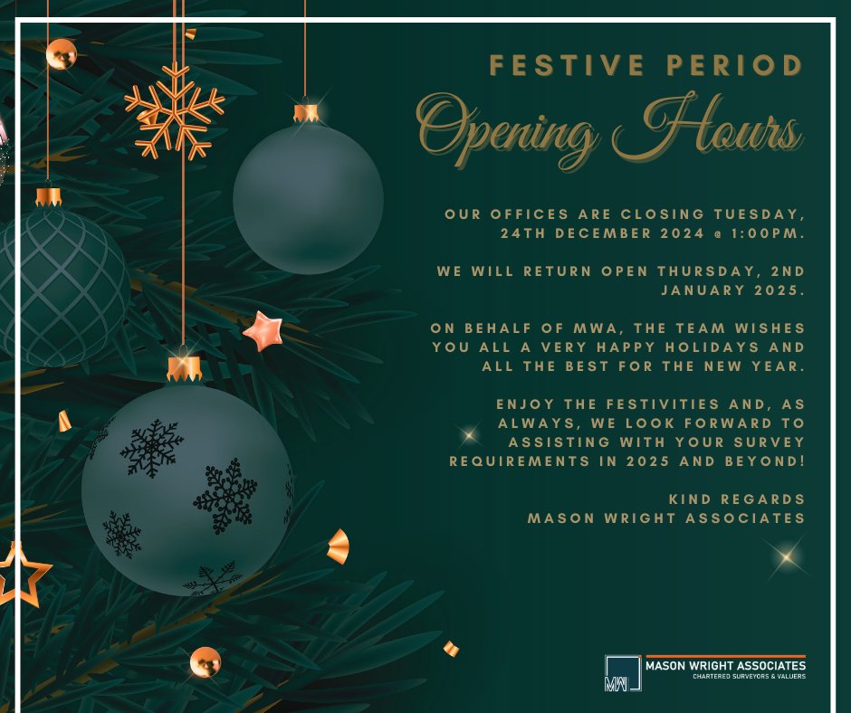 MWASurveyors's tweet photo. MWA Festive Opening Hours https://t.co/9jeJYYpioX
